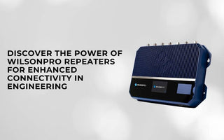 Discover the Power of WilsonPro Amplifiers for Enhanced Connectivity in Engineering