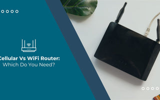 cellular vs WiFi router