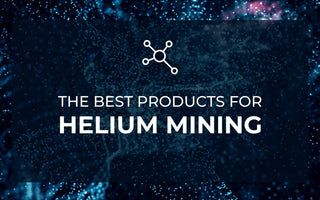 The Best Products for Helium Mining