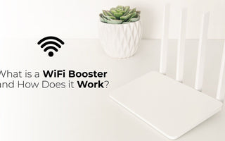 What is a WiFi Booster and How Does it Work?